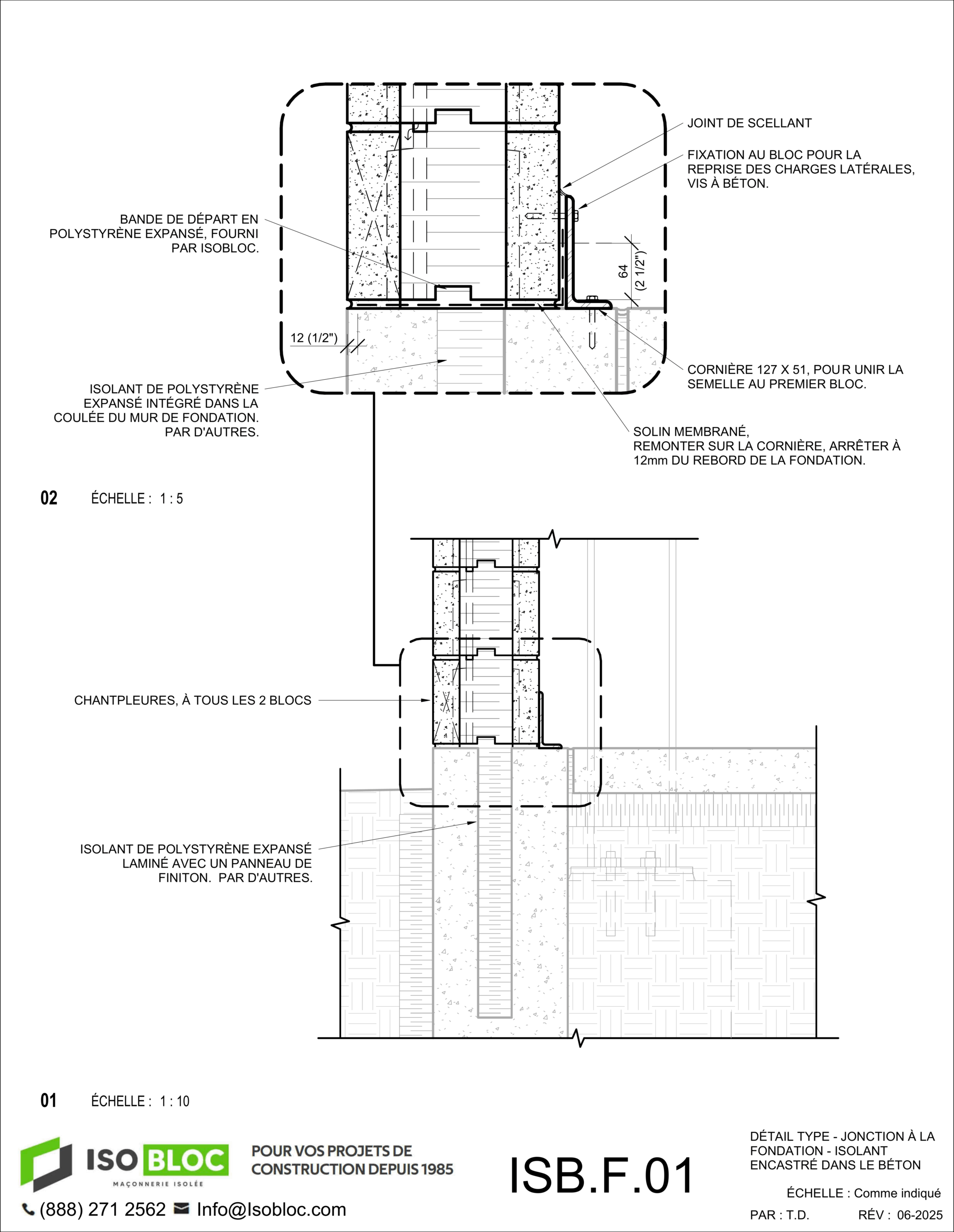 ISB.F.01-DÉTAIL TYPE - JONCTION À LA FONDATION - ISOLANT ENCASTRÉ DANS LE BÉTON