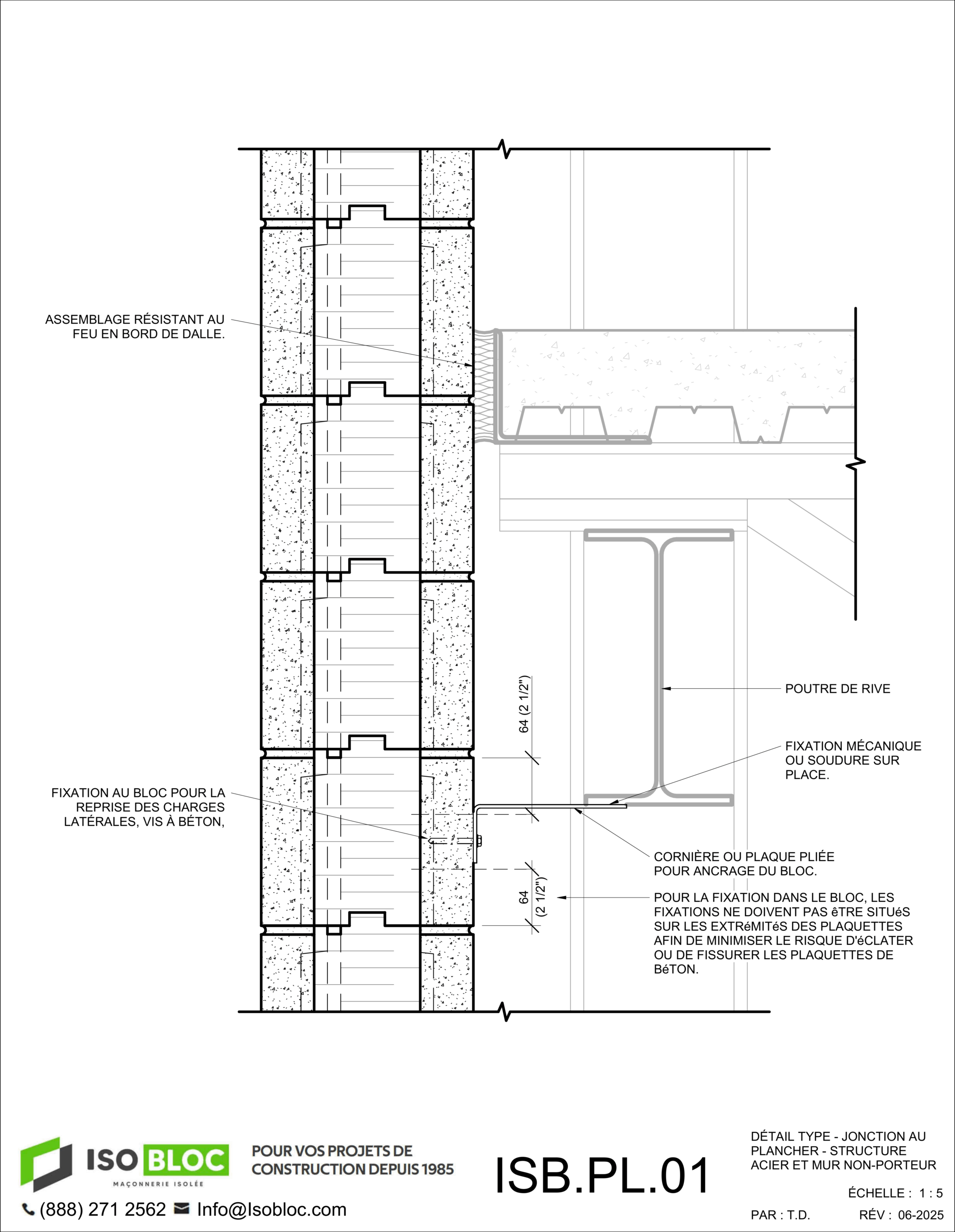 ISB.PL.01-DÉTAIL TYPE - JONCTION AU PLANCHER - STRUCTURE ACIER ET MUR NON-PORTEUR